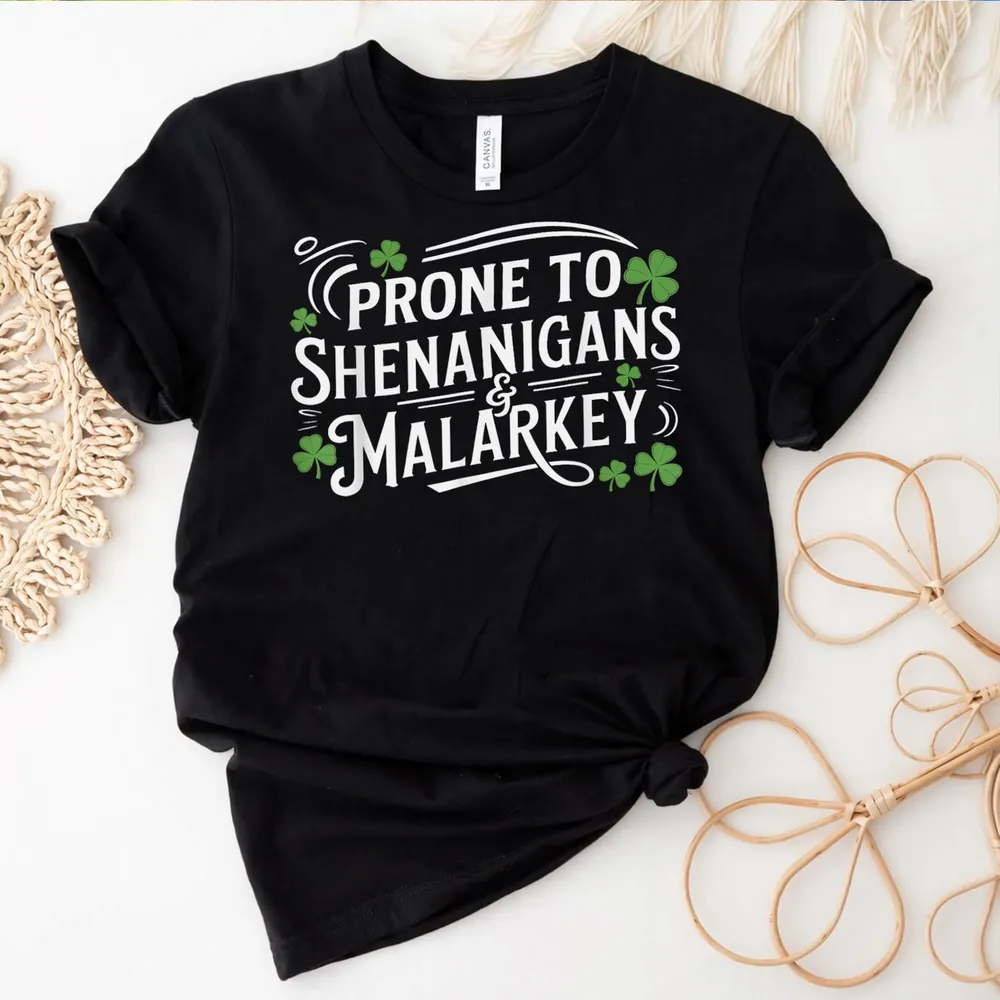 Saint Paddy's Day Apparel Prone To Shenanigans & Malarkey T-Shirt Shirt Men's Tank Top black s