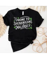 Saint Paddy's Day Apparel Prone To Shenanigans & Malarkey T-Shirt Shirt Men's Tank Top black s