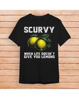 Scurvy When Life Doesn't Give You Lemons Fruit Saying Quote T-Shirt Shirt Men's V-Neck T-Shirt black s